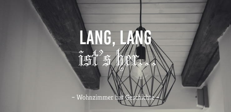 Wohnzimmer hat Geschichte